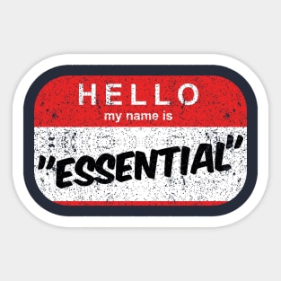 Hello, My Name is Essential Sticker